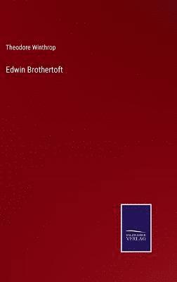 Edwin Brothertoft 1