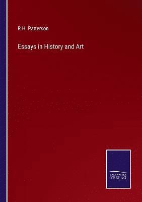 bokomslag Essays in History and Art