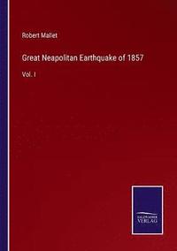 bokomslag Great Neapolitan Earthquake of 1857