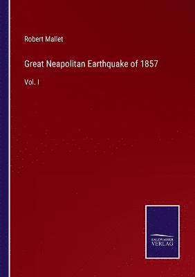 bokomslag Great Neapolitan Earthquake of 1857