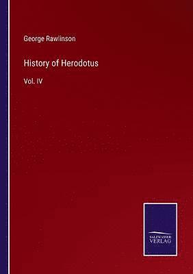 George Rawlinson - History of Herodotus, Häftad