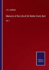 bokomslag Memoirs of the Life of Sir Walter Scott, Bart