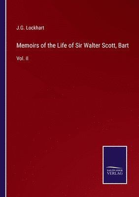 bokomslag Memoirs of the Life of Sir Walter Scott, Bart