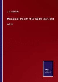 bokomslag Memoirs of the Life of Sir Walter Scott, Bart