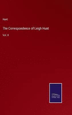 bokomslag The Correspondence of Leigh Hunt