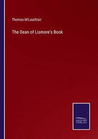 bokomslag The Dean of Lismore's Book