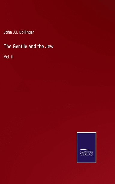 bokomslag The Gentile and the Jew