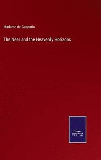 bokomslag Near and the Heavenly Horizons