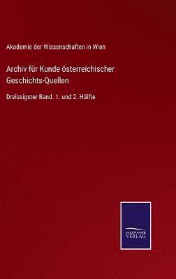 bokomslag Archiv fr Kunde sterreichischer Geschichts-Quellen