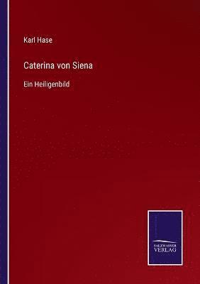 Caterina von Siena 1