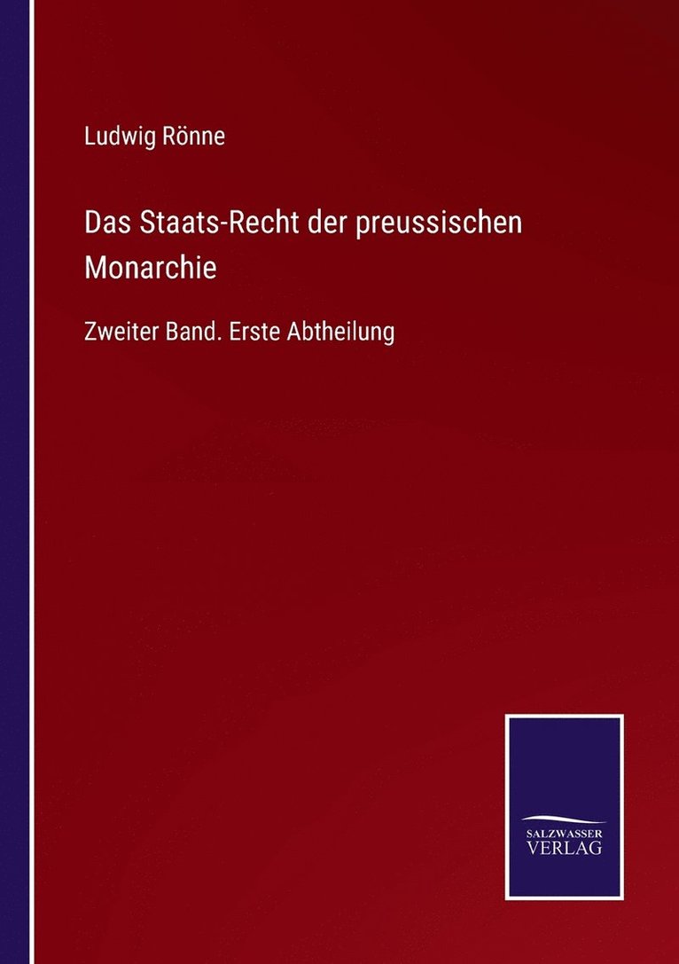 Staats-Recht der preussischen Monarchie