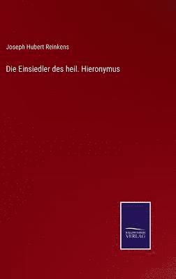 Einsiedler des heil. Hieronymus