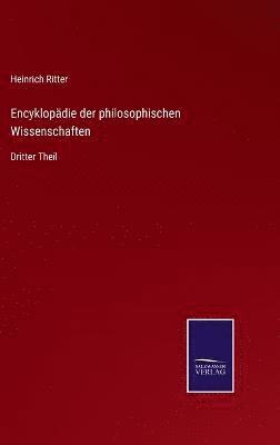 bokomslag Encyklopädie der philosophischen Wissenschaften
