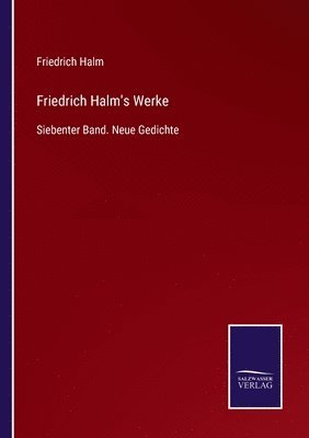 bokomslag Friedrich Halm's Werke