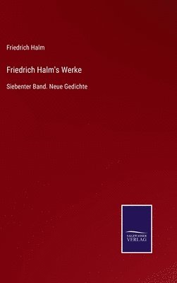 bokomslag Friedrich Halm's Werke