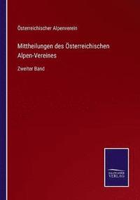 bokomslag Mittheilungen des sterreichischen Alpen-Vereines