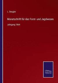 bokomslag Monatschrift fr das Forst- und Jagdwesen