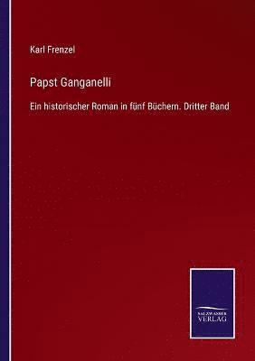 bokomslag Papst Ganganelli