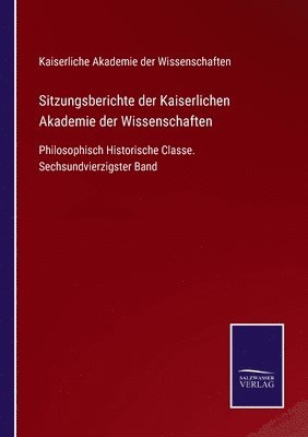 bokomslag Sitzungsberichte der Kaiserlichen Akademie der Wissenschaften