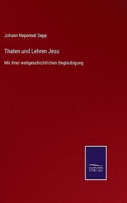 bokomslag Thaten und Lehren Jesu