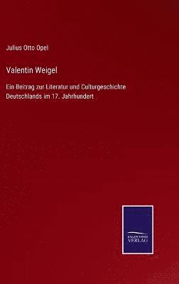 Valentin Weigel 1