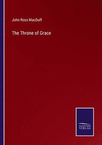 bokomslag The Throne of Grace