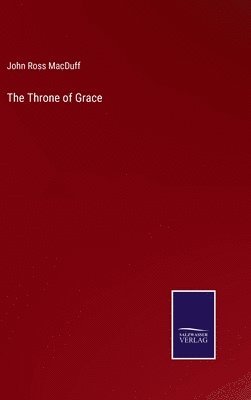 bokomslag The Throne of Grace