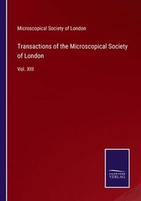 bokomslag Transactions of the Microscopical Society of London