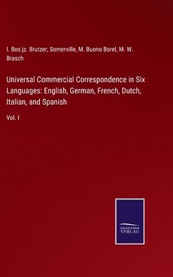 Universal Commercial Correspondence in Six Languages 1