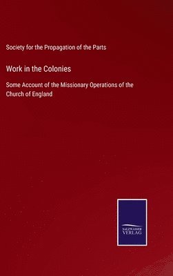 Work in the Colonies 1