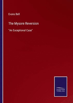 The Mysore Reversion 1