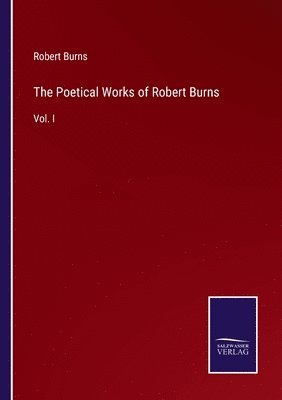 bokomslag Poetical Works of Robert Burns