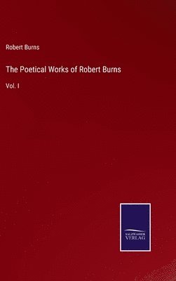bokomslag Poetical Works of Robert Burns