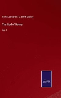bokomslag The Iliad of Homer