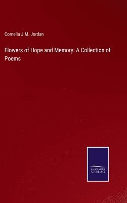 Flowers of Hope and Memory 1