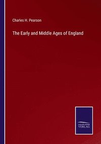 bokomslag The Early and Middle Ages of England