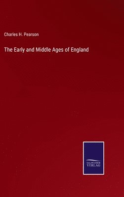 The Early and Middle Ages of England 1