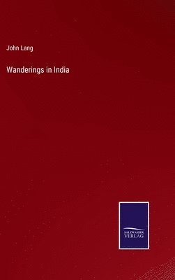 Wanderings in India 1