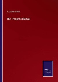 bokomslag Trooper's Manual