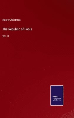 The Republic of Fools 1