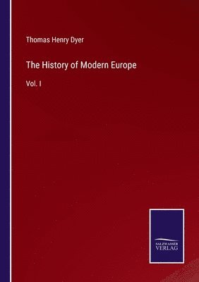 bokomslag The History of Modern Europe