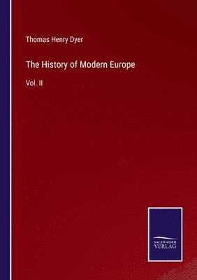 bokomslag The History of Modern Europe