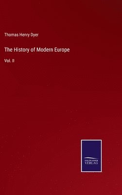 bokomslag The History of Modern Europe