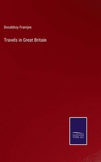 bokomslag Travels in Great Britain