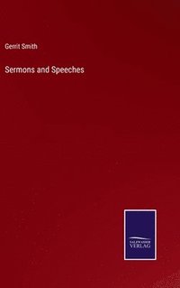 bokomslag Sermons and Speeches