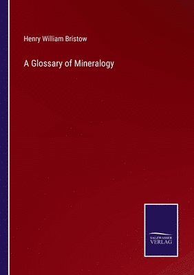 bokomslag Glossary of Mineralogy