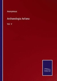 bokomslag Archaeologia Aeliana