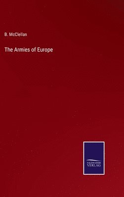 bokomslag The Armies of Europe