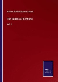 bokomslag The Ballads of Scotland