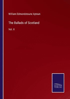 bokomslag The Ballads of Scotland